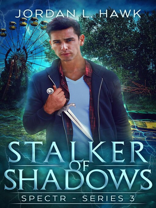 Title details for Stalker of Shadows by Jordan L. Hawk - Available